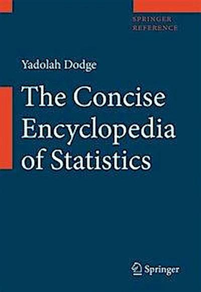 The Concise Encyclopedia of Statistics