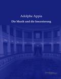 Die Musik und die Inscenierung