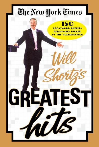 New York Times Will Shortz’s Greatest Hits