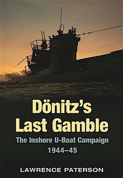 Donitz’s Last Gamble