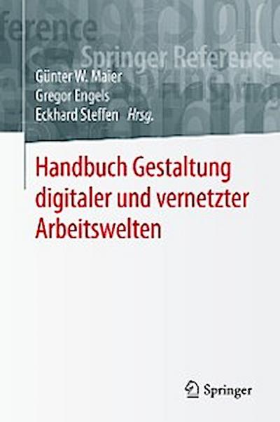 Handbuch Gestaltung digitaler und vernetzter Arbeitswelten