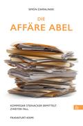 Die Affäre Abel