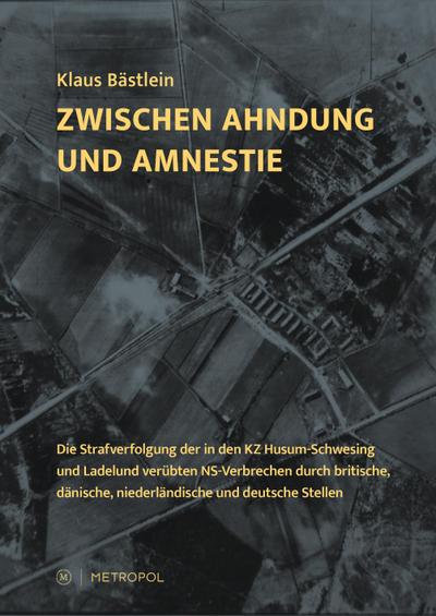 Zwischen Ahndung und Amnestie