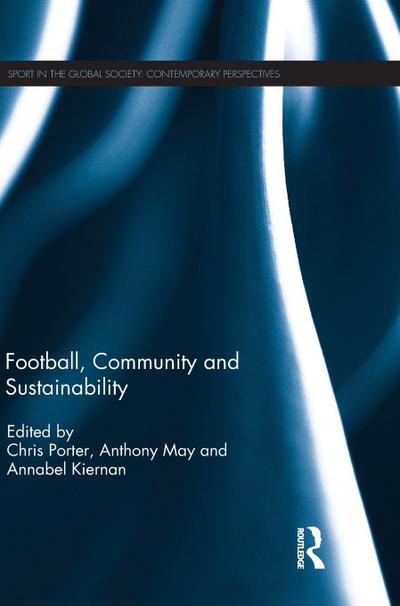 Football, Community and Sustainability