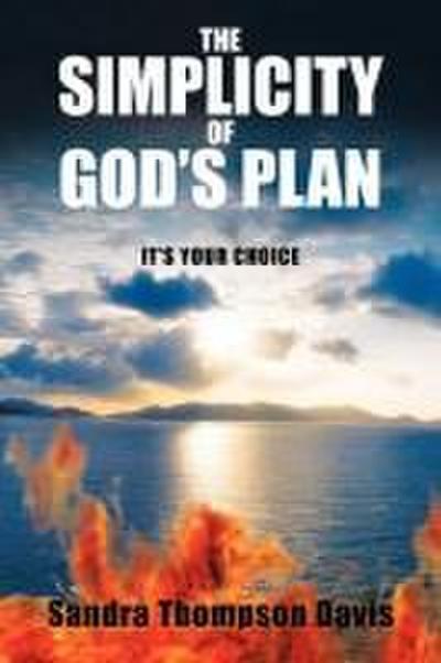 The Simplicity of God’s Plan