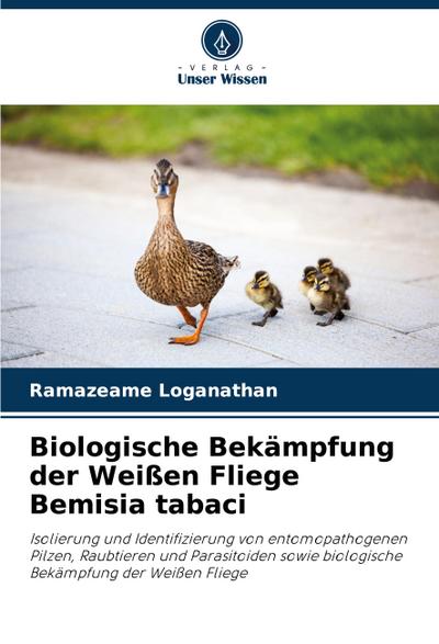 Biologische Bekämpfung der Weißen Fliege Bemisia tabaci