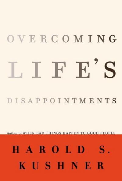 Overcoming Life’s Disappointments
