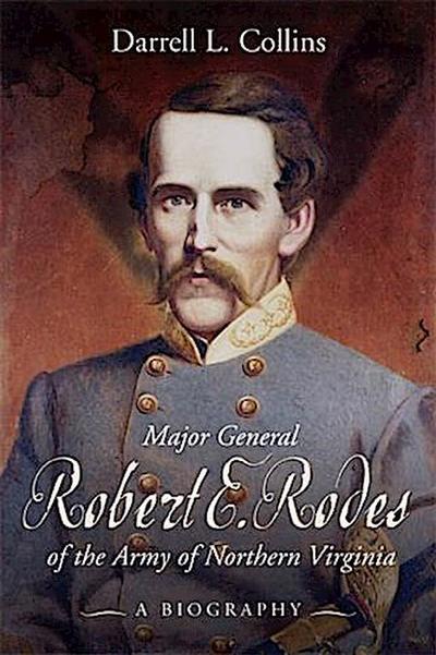 Major General Robert E. Rodes Of The Army Of Northern Virginia