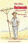 Hackemaih. Alltagsgeschichten up Platt