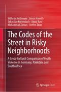 The Codes of the Street in Risky Neighborhoods