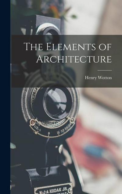 The Elements of Architecture
