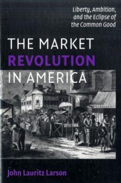 Market Revolution in America