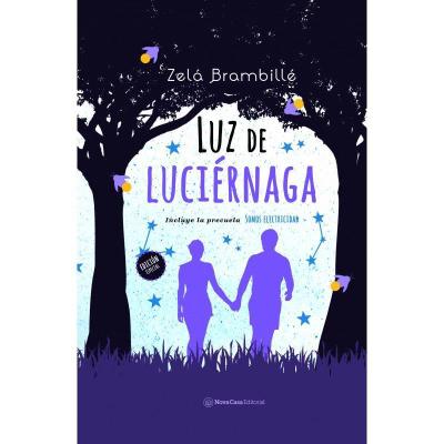 Brambille, Z: Luz de luciérnaga + Somos electricidad