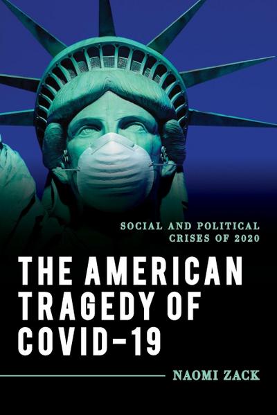 American Tragedy of COVID-19