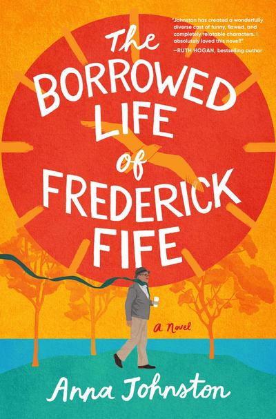 The Borrowed Life of Frederick Fife