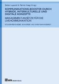 Kommunikations-Booster durch hybride, interkulturelle und digitale Konzepte