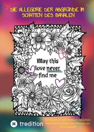 "Die Allegorie der Abgründe im Schatten des Banalen"