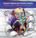 Mikey’s Marvelous Mummy Wraps