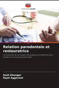 Relation parodontale et restauratrice