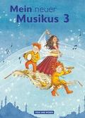 Mein neuer Musikus - Aktuelle Ausgabe - 3. Schuljahr