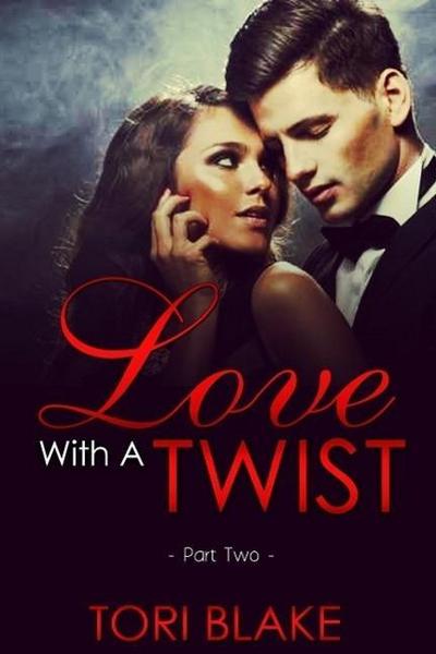 Love With A Twist 2 (Hidden Blessings, #2)