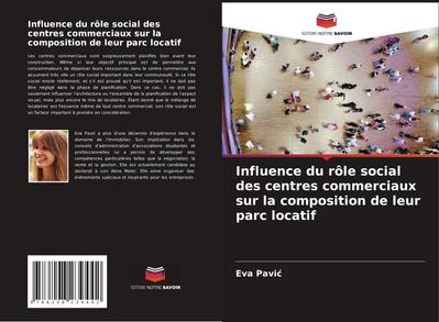 Influence du rôle social des centres commerciaux sur la composition de leur parc locatif