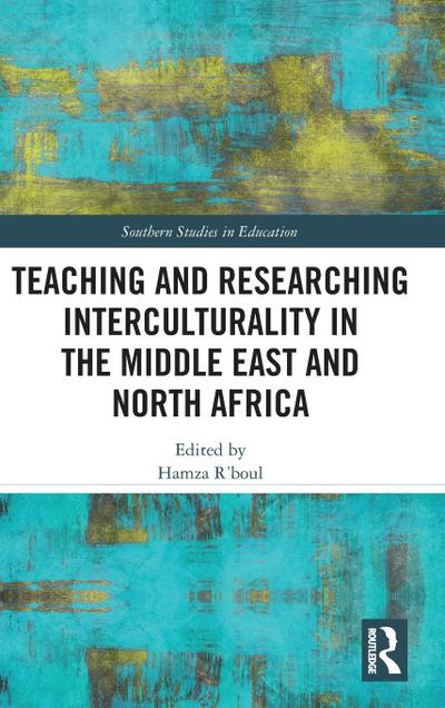 Teaching and Researching Interculturality in the Middle East and North Africa