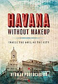 Havana without Makeup
