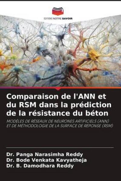 Comparaison de l’ANN et du RSM dans la prédiction de la résistance du béton