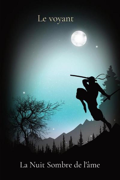 La Nuit Sombre de l’âme