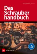 Das Schrauberhandbuch von Bernd L. Nepomuck | Ebook