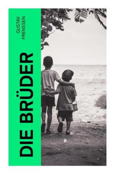 Die Brüder