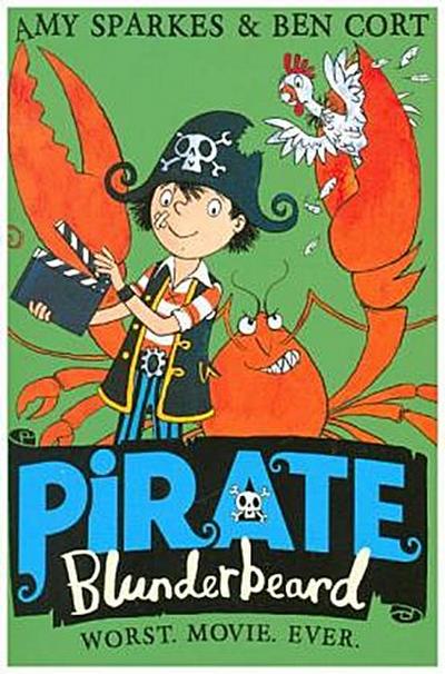 Pirate Blunderbeard: Worst. Movie. Ever.