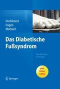 Das diabetische Fußsyndrom - Über die Entität zur 