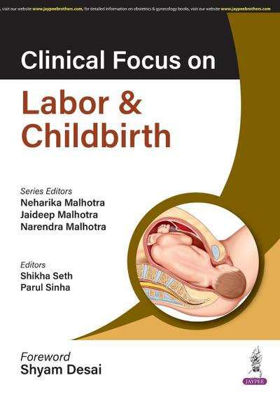 Clinical Focus on Labor & Childbirth
