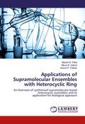 Applications of Supramolecular Ensembles with Hete