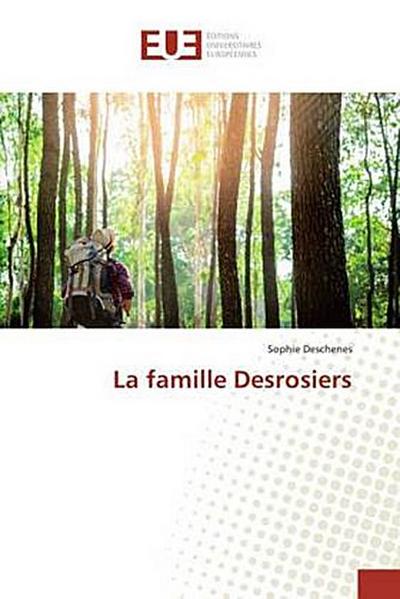 La famille Desrosiers