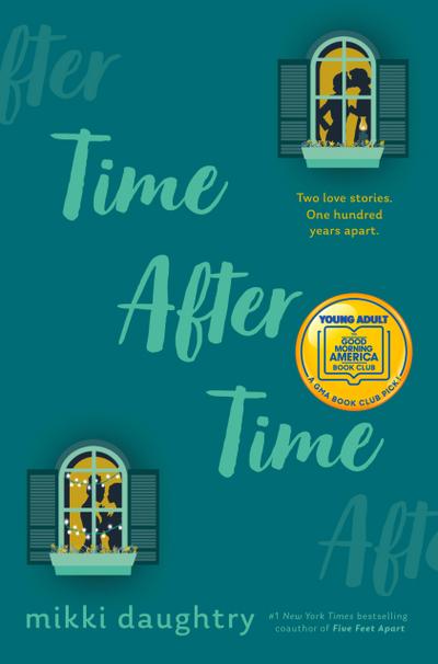 Time After Time (a Good Morning America YA Book Club Pick)