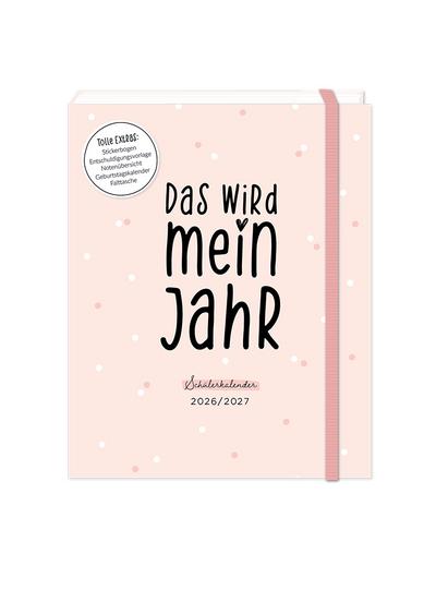 Schülerkalender 2026 / 2027 Das wird mein Jahr