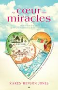 Au cA ur des miracles