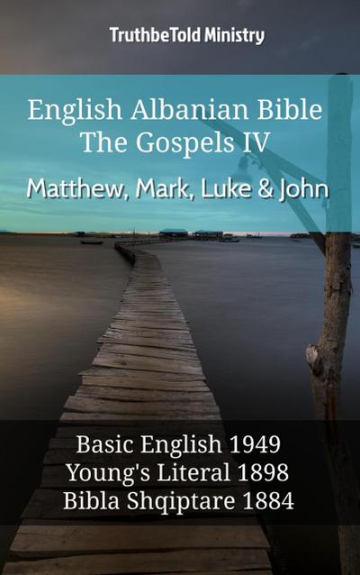 English Albanian Bible - The Gospels IV - Matthew, Mark, Luke & John