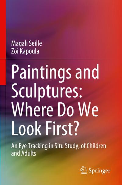 Paintings and Sculptures: Where Do We Look First?