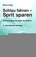 Schlau fahren, Sprit sparen