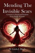 Mending The Invisible Scars
