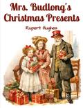 Mrs. Budlong’s Christmas Presents