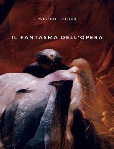 Il fantasma dell’opera (tradotto)