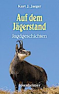 Auf dem Jägerstand
