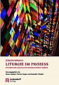 Liturgie im Prozess