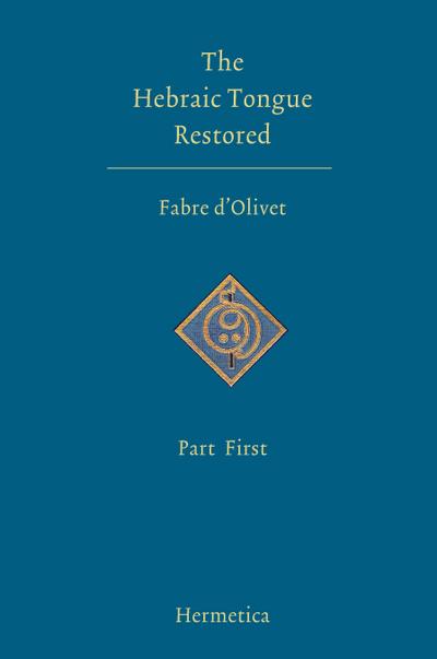 The Hebraic Tongue Restored