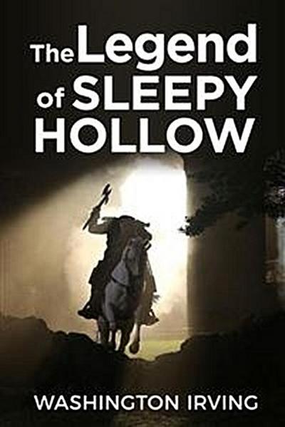 The Legend of Sleepy Hollow